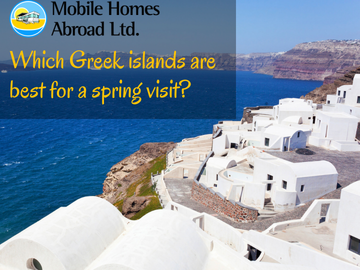 Which Greek islands are best for a spring visit?