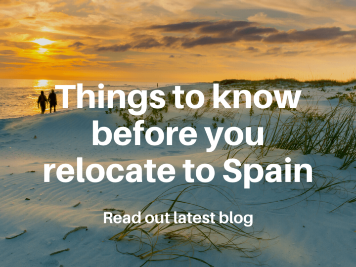 Things to know before you relocate to Spain